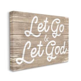 Stupell Industries 049182348586 Let Go And God Phrase Rustic Plank Pattern Designed By Daphne Polselli Can