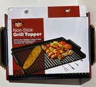 New Smokin Grill Non-stick 12 X 16 Metal Topper W/ Side Handles. Fixed Price $19.99.