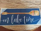 Stupell Industries On Lake Time Phrase Boat Oar Over Blue Wood Wall Art New. Fixed Price $25.50.