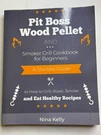Pit Boss Wood Pallet And Smoker Grill Cookbook For Beginners By Nina Kelly. Fixed Price $62.99.