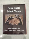 Cave Tools Meat Claws Shredder. Fixed Price $10.00.