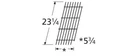 Music City Metals Grill Part # 54921 - Grid, Porc Stl Wire, 23.25 X 5.75; Vikin. Fixed Price $49.53.