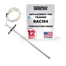 Replacement For Traeger Digital Rtd Temperature Probe BAC194 Thermostat. Fixed Price $19.95.