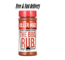 Killer Hogs The Bbq Rub 16 Oz. Fixed Price $7.18.