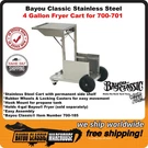 Bayou Classic 700-185 Stainless Steel Cart Conversion For 4 Gallon Deep Fryer. Fixed Price $219.88.