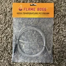 Flame Boss Replacement Pit Probe - High Temperature. Fixed Price $40.00.