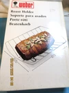 Weber Heavy Duty Plated Steel Roast Holder Part #9501 Brand New - Open Box. Fixed Price $31.97.