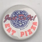 Vintage 1980S Just Do It! Pizza Great Scott & Co. Pinback Button Badge. Fixed Price $9.77.